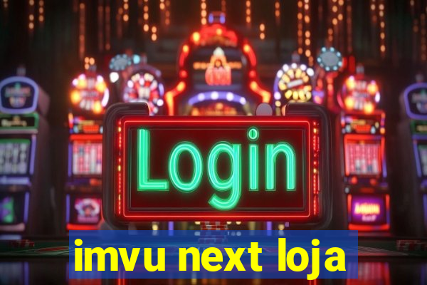 imvu next loja